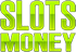 SlotsMoney